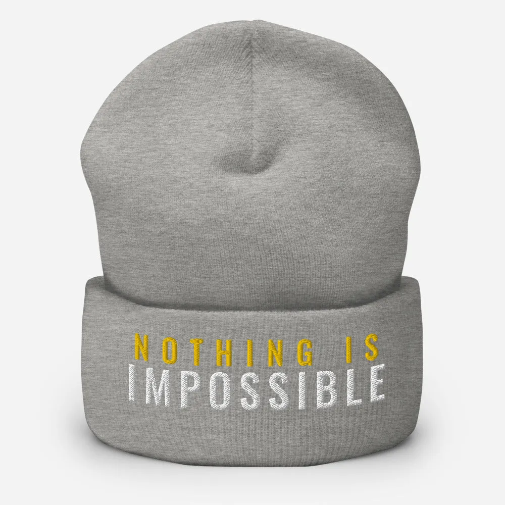 Nothing Is Impossible Cuffed Beanie